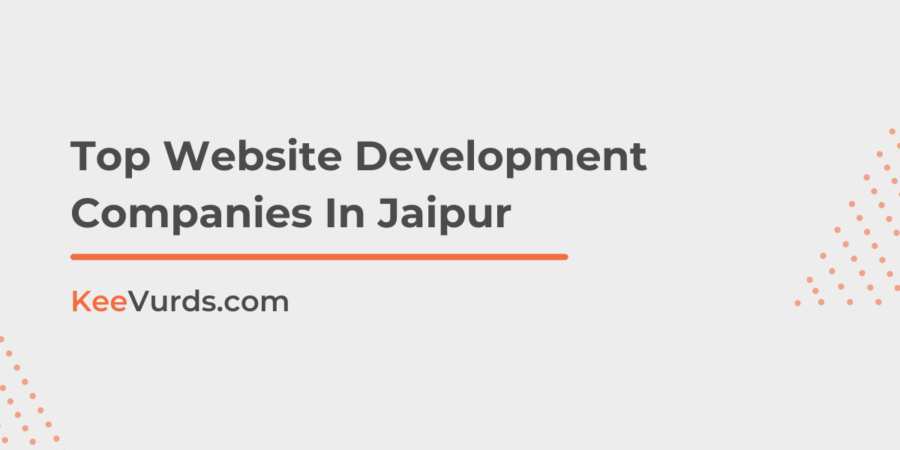 Top Website Development Companies In Jaipur