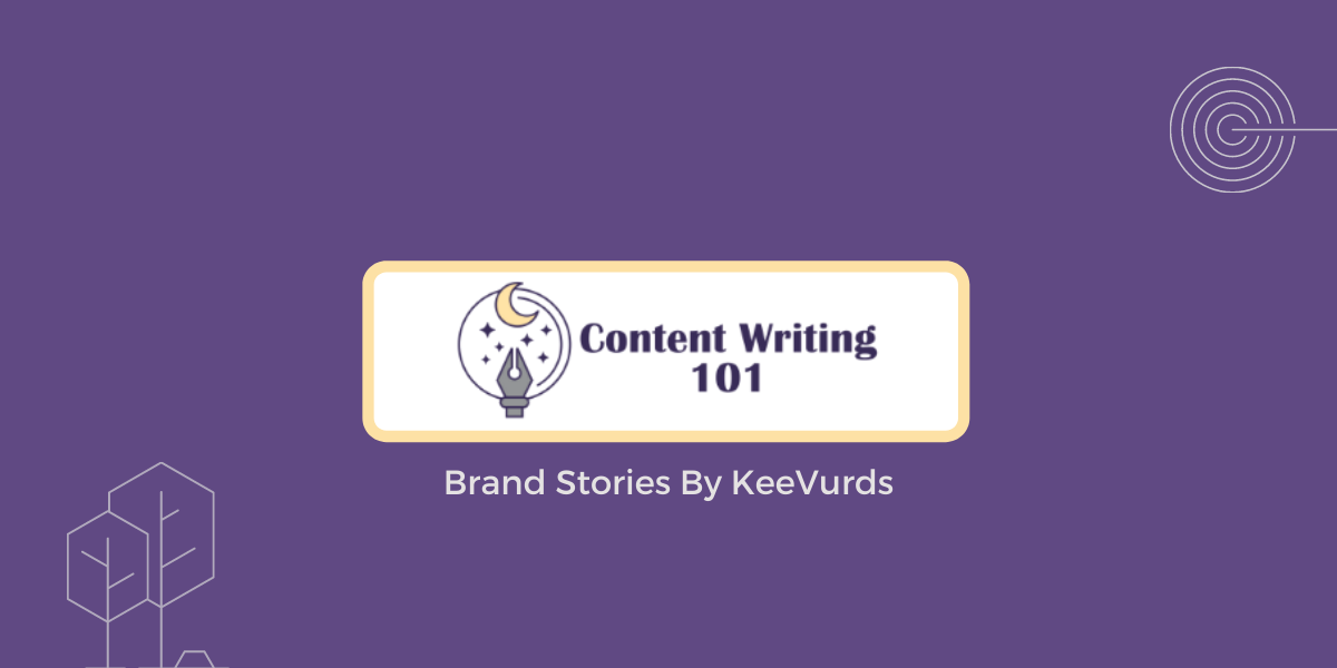 Content Writing 101