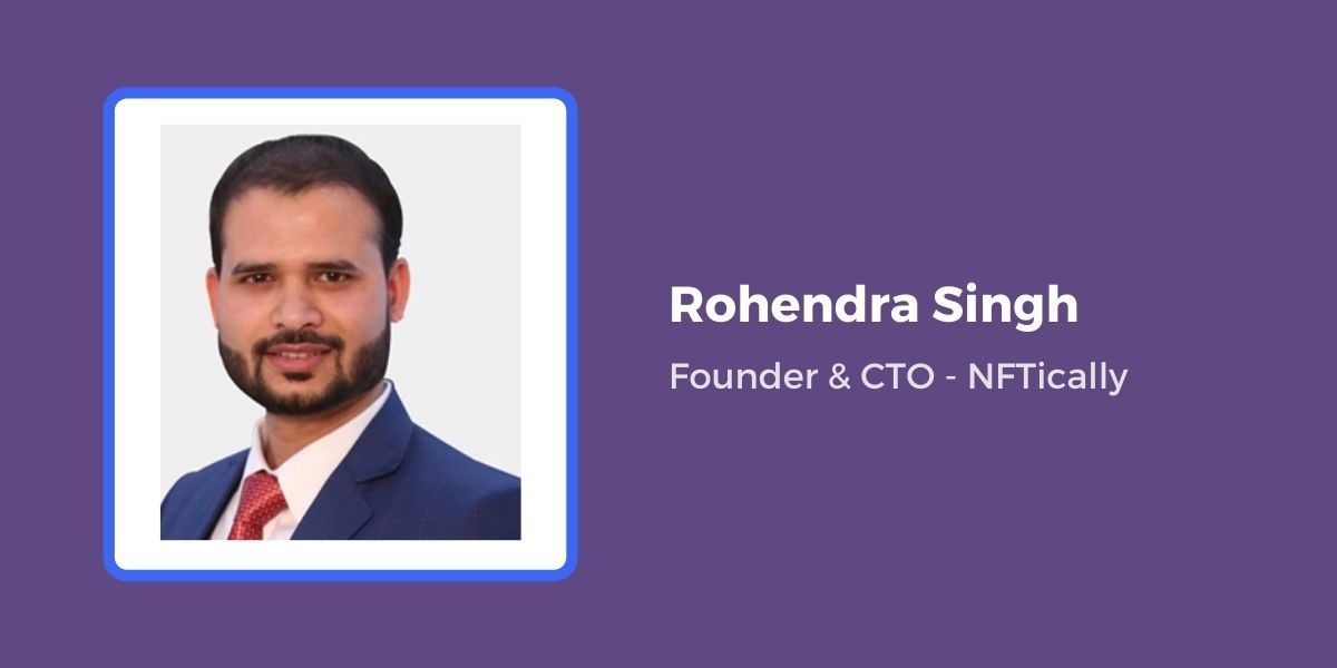 Rohendra Singh, Founder & CTO