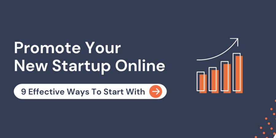 Promote Your New Startup Online