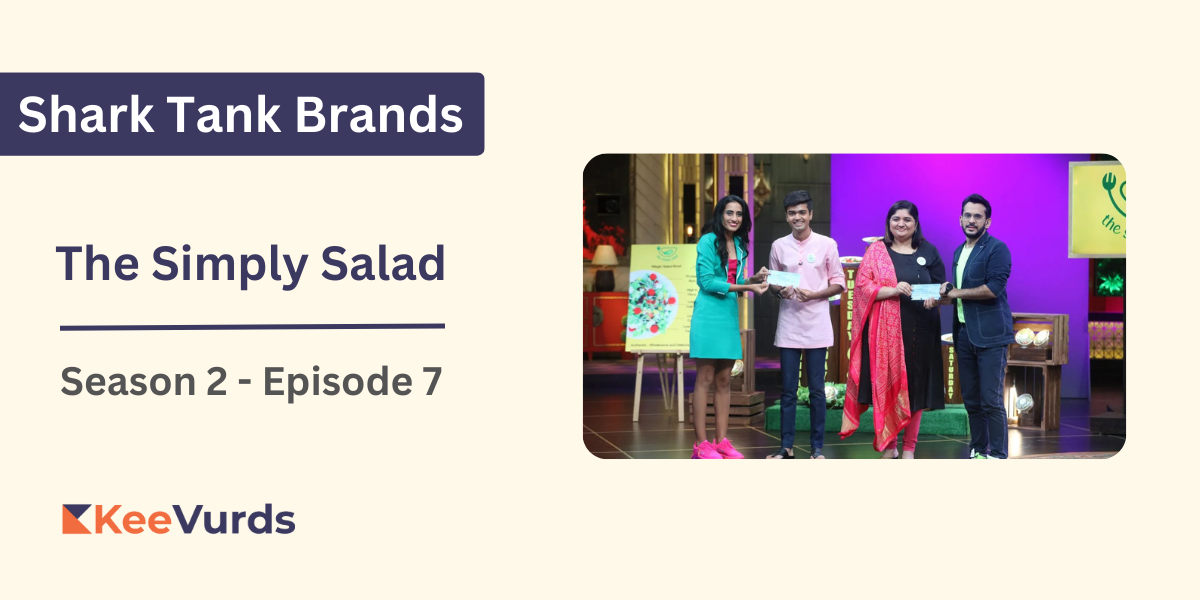 Shark Tank India Season 2 - The Simply Salad