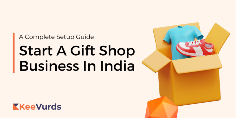 Start A Gift Shop Business In India