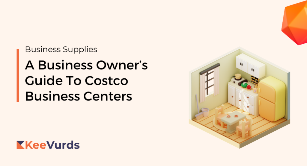 A Business Owner’s Guide To Costco Business Centers