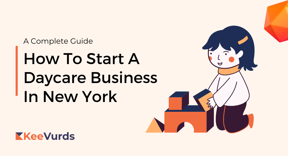 How To Start A Daycare Business In New York