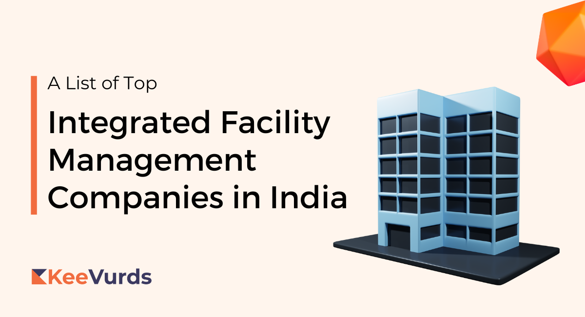 Integrated Facility Management Companies in India