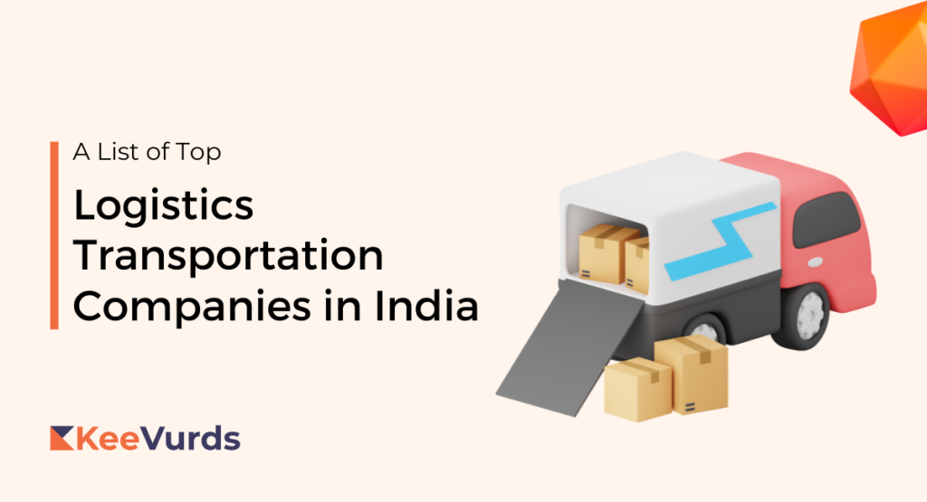 Logistics Transportation Companies in India