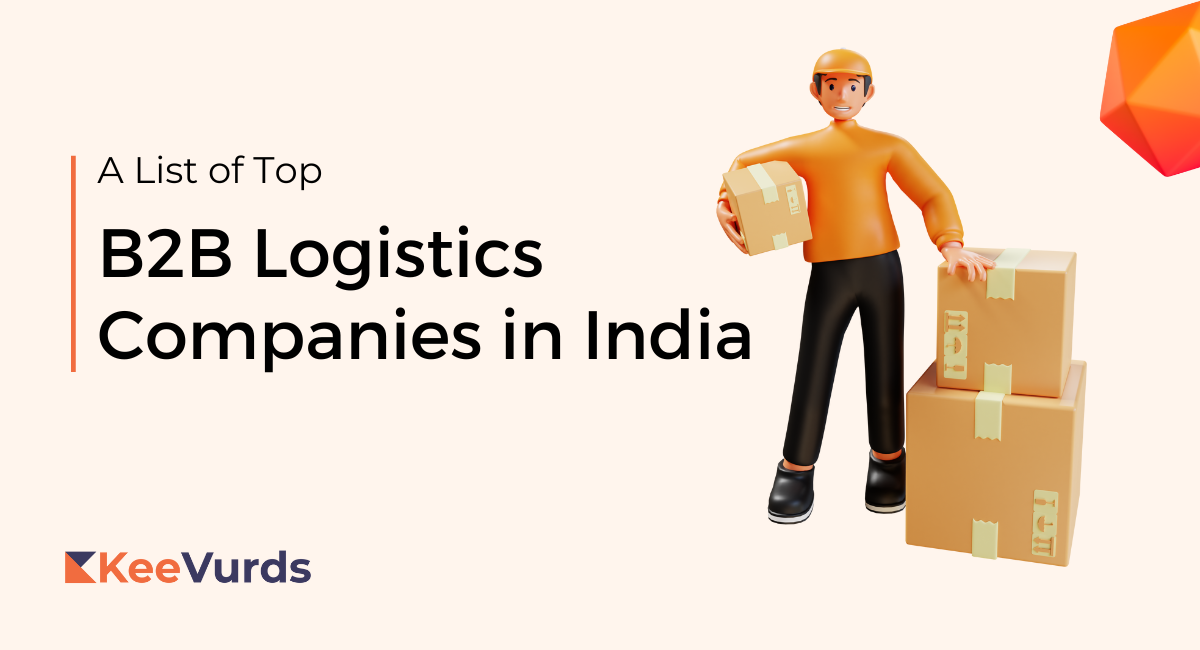 B2B Logistics Companies in India