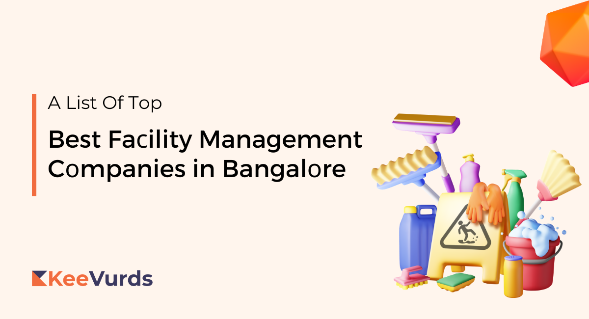 Best Faсility Management Cоmpanies in Bangalоre
