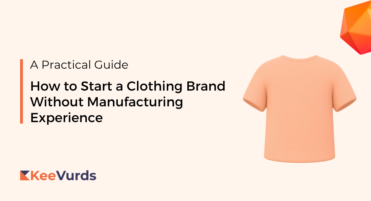 How to Start a Clothing Brand